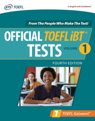 Official TOEFL IBT Tests Volume 1, Fourth Edition by Educational Testing Service