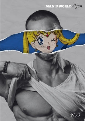 MAN'S WORLD Digest Issue Three by Nationalist, Raw Egg