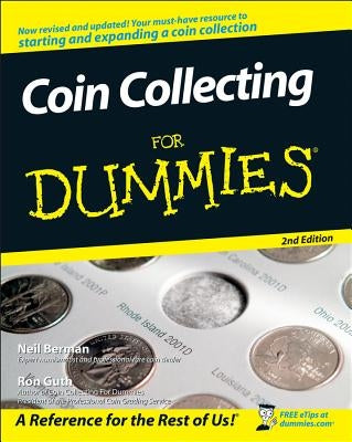 Coin Collecting for Dummies 2e by Berman, Neil S.