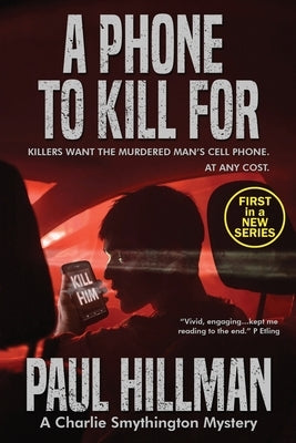 A Phone to Kill For by Hillman, Paul