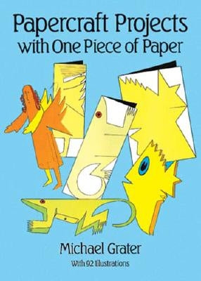 Papercraft Projects by Grater, Michael