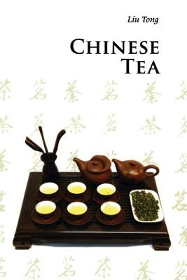 Chinese Tea by Liu, Tong