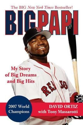 Big Papi by Ortiz, David
