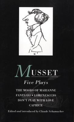 Musset: Five Plays by Various