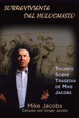 Sobreviviente del Holocausto by Jacobs, Ginger