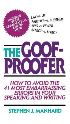 Goof Proofer by Manhard, Stephen