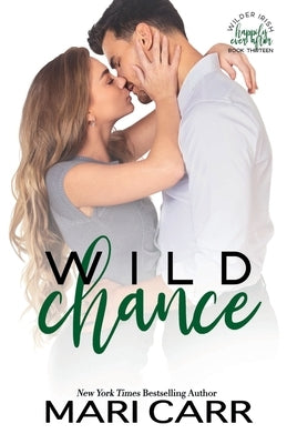 Wild Chance by Carr, Mari