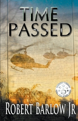 Time Passed by Barlow, Robert, Jr.