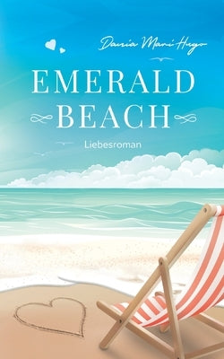 Emerald Beach by Hugo, Dania Mari
