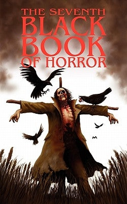 The Seventh Black Book of Horror by Richards, Tony