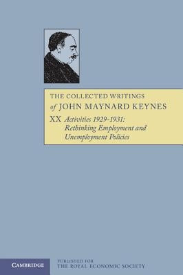 The Collected Writings of John Maynard Keynes by Keynes, John Maynard