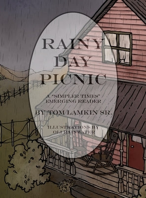 The Rainy Day Picnic by Lamkin, Tom