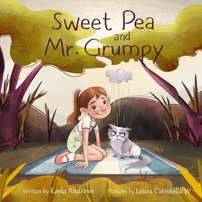 Sweet Pea and Mr. Grumpy by Andrews, Kayla