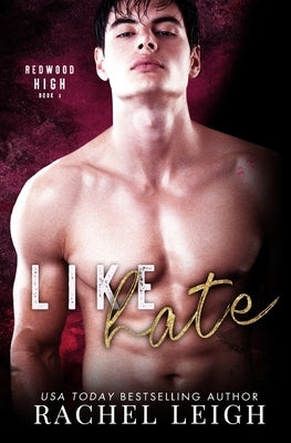 Like Hate by Leigh, Rachel