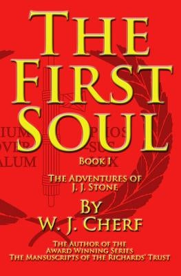 The First Soul by Cherf, W. J.