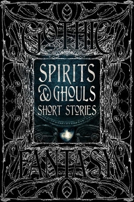 Spirits & Ghouls Short Stories by Al-Rawi, Ahmed