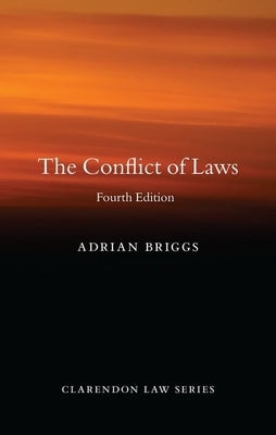 The Conflict of Laws by Briggs, Adrian