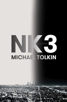 Nk3 by Tolkin, Michael