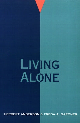 Living Alone by Anderson, Herbert