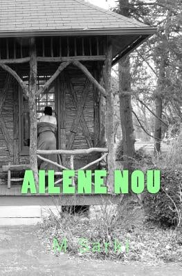 Ailene Nou by Sarki, M.