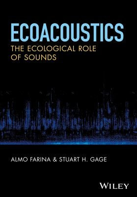 Ecoacoustics by Farina, Almo