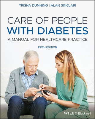 Care of People with Diabetes by Dunning, Trisha
