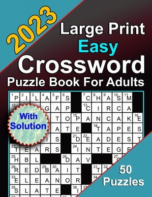 2023 Large Print Easy Crossword Puzzle Book For Adults With Solution by B. Greenwood, Tiffany