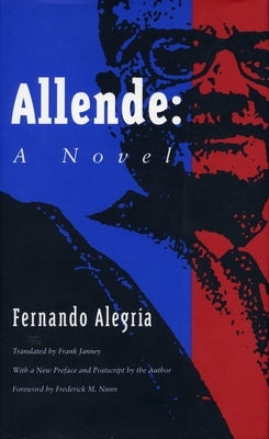 Allende by Alegría, Fernando