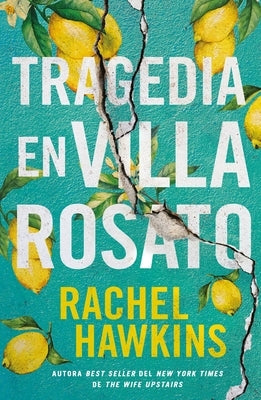 Tragedia En Villa Rosato by Hawkins, Rachel