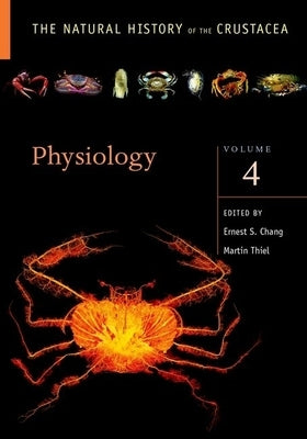 Physiology: Volume IV by Chang, Ernest S.