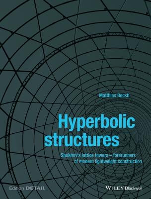 Hyperbolic Structures by Beckh, Matthias