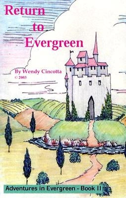 Return to Evergreen by Cincotta, Eva