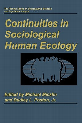 Continuities in Sociological Human Ecology by Micklin, Michael