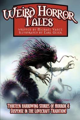 Weird Horror Tales by Geier, Earl