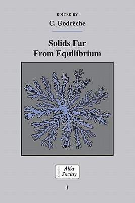 Solids Far from Equilibrium by Godrèche, C.