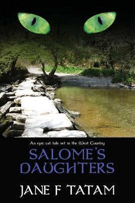 Salome's Daughters by Tatam, Jane F.
