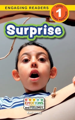 Surprise: Emotions and Feelings (Engaging Readers, Level 1) by Jones, Kari