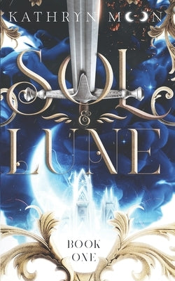 Sol & Lune: Book One by Box, Sara