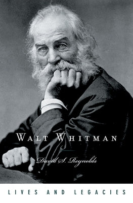 Walt Whitman by Reynolds, David S.