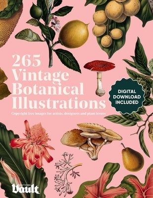 Vintage Botanical Illustration: Copyright-Free Images for Artists, Designers and Plant Lovers by James, Kale