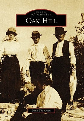 Oak Hill by Thompson, Dana