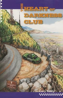 The Heart of Darkness Club by Reilly, Gary