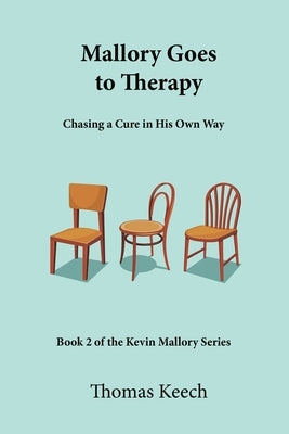 Mallory Goes to Therapy by Keech, Thomas Walton