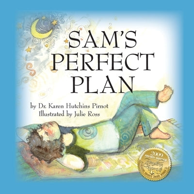 Sam's Perfect Plan by Pirnot, Karen Hutchins