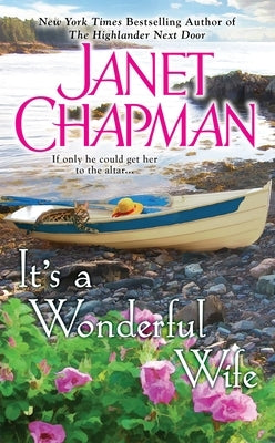 It's a Wonderful Wife by Chapman, Janet