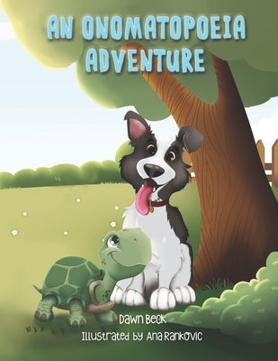 An Onomatopoeia Adventure by Rankovic, Ana