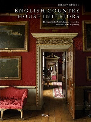 English Country House Interiors by Musson, Jeremy