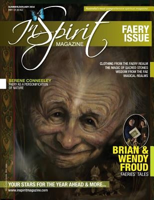 Inspirit Magazine Volume 7 Issue 1: The Faery Issue by Wearing, Kerrie a.