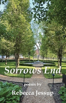 Sorrows End by Jessup, Rebecca