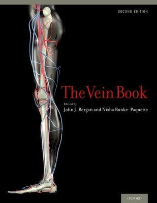 The Vein Book by Bergan, John J.